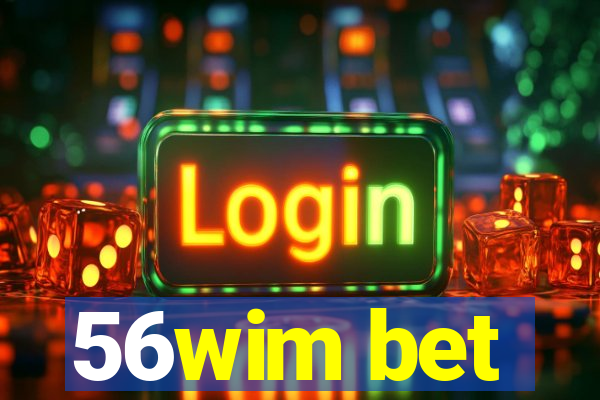 56wim bet